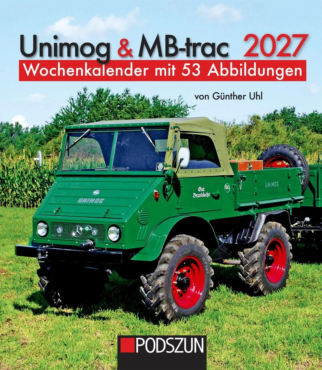 Cover: 9783751612081 | Unimog &amp; MB-trac 2027 | Wochenkalender mit 53 Abbildungen | Kalender