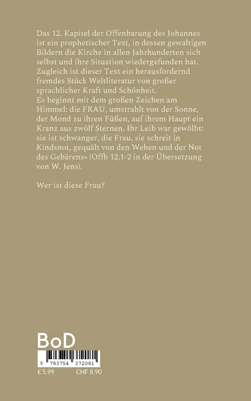 Rückseite: 9783754372081 | Die Sternenfrau in der Johannesoffenbarung | Margareta Gruber | Buch