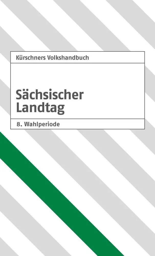 Cover: 9783958792081 | Kürschners Volkshandbuch Sächsischer Landtag | 8. Wahlperiode | Buch