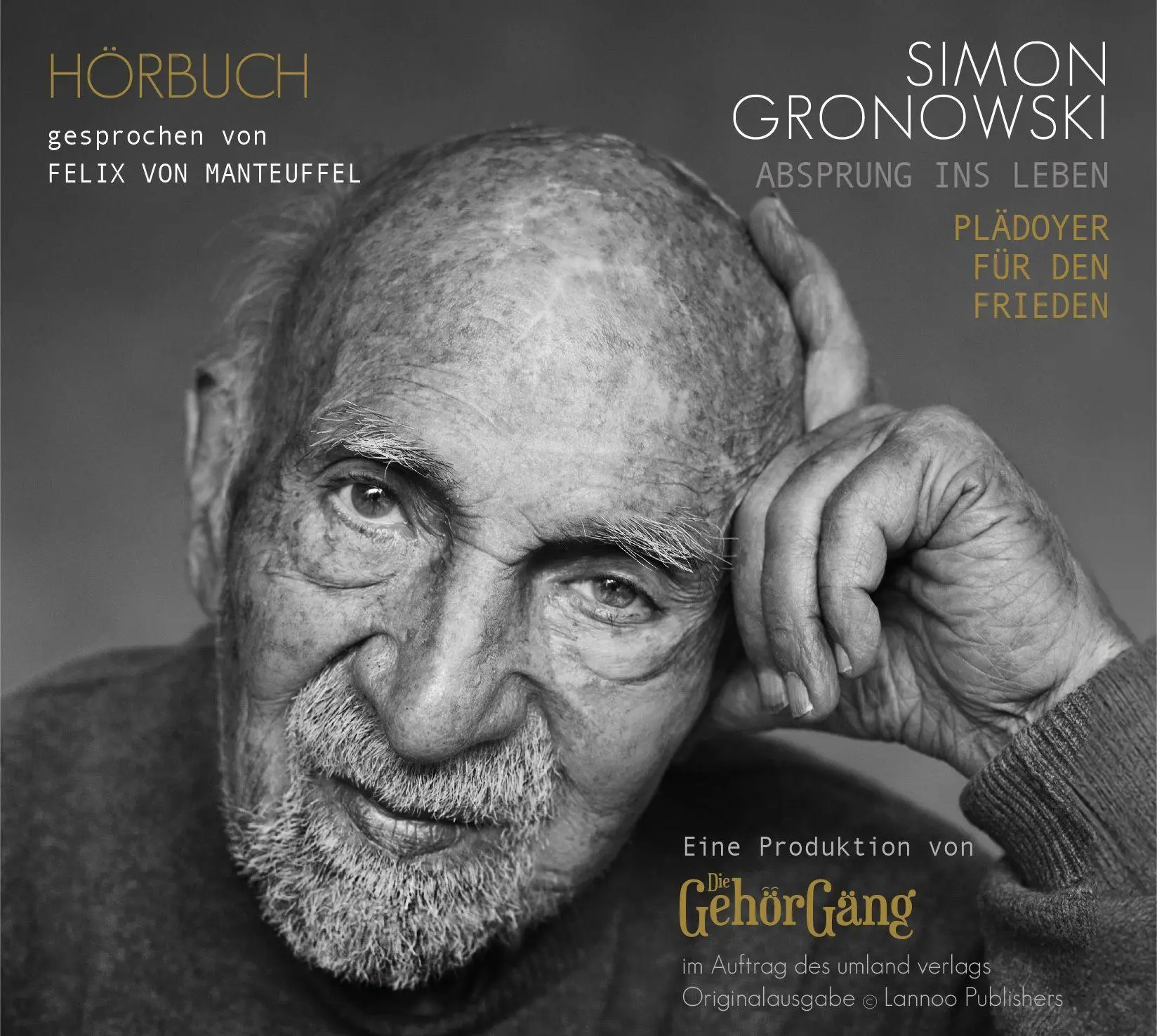 Autor: 9783982832081 | Absprung ins Leben | Plädoyer für den Frieden | Simon Gronowski | MP3
