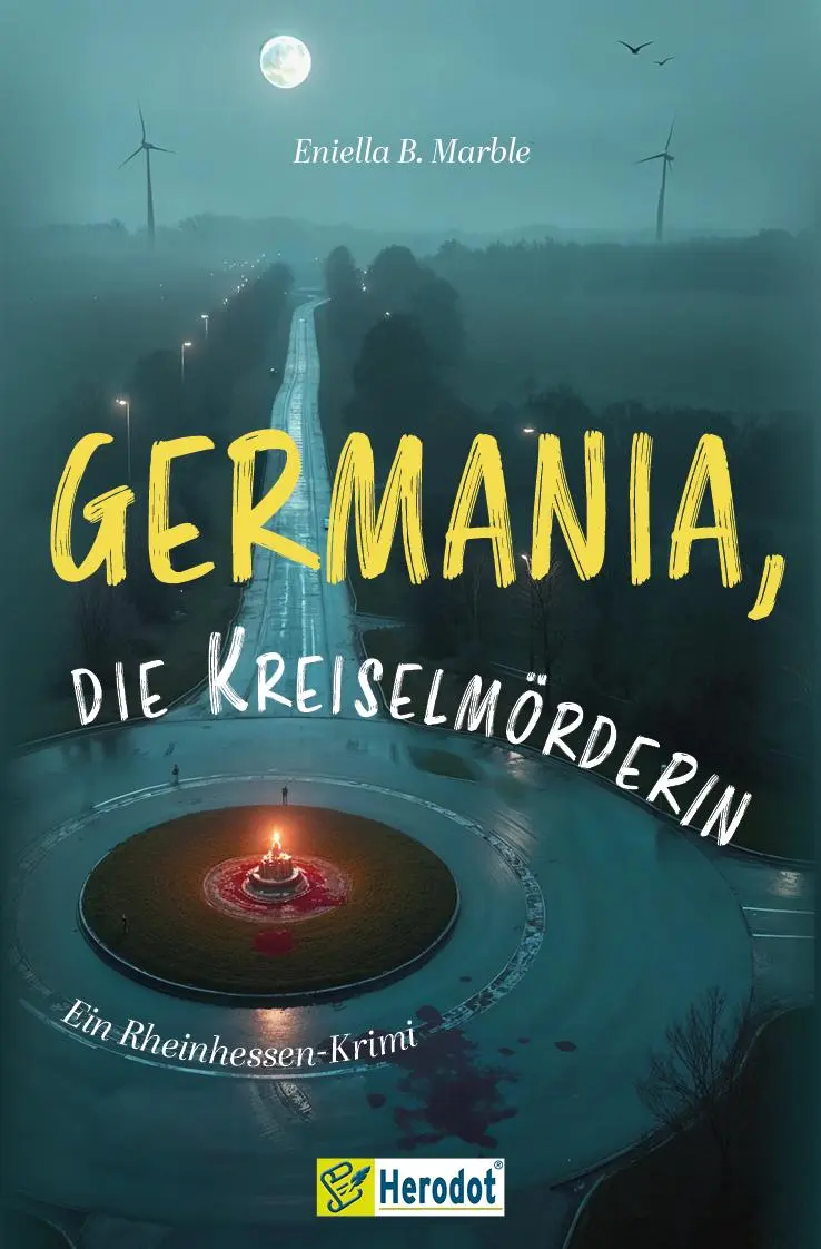 Cover: 9783986412081 | Germania, die Kreiselmörderin | Ein Rheinhessen-Krimi - Band 2 | Buch