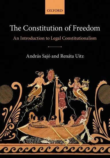 Cover: 9780198732181 | Constitution of Freedom | An Introduction to Legal Constitutionalism