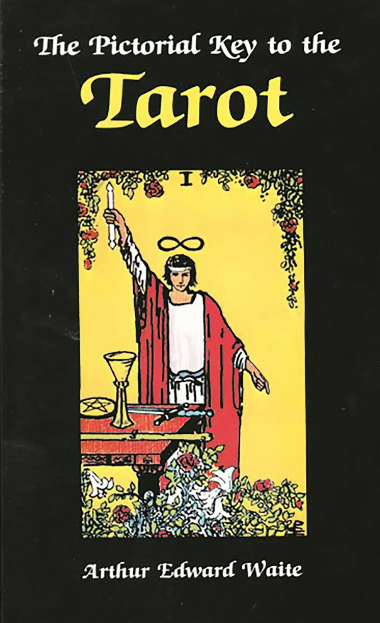 Cover: 9780877282181 | Pictorial Key to the Tarot | A E Waite | Taschenbuch | Englisch