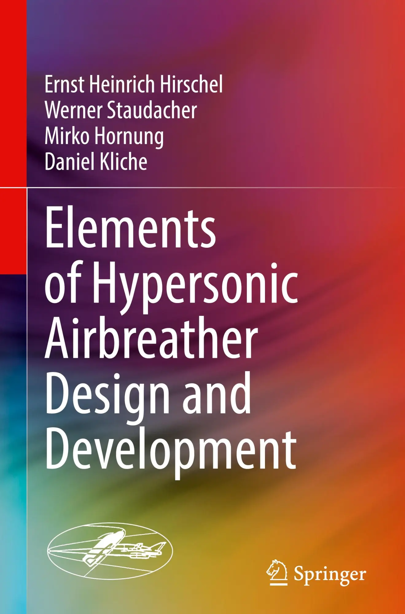 Cover: 9783031942181 | Elements of Hypersonic Airbreather Design and Development | Buch | xv