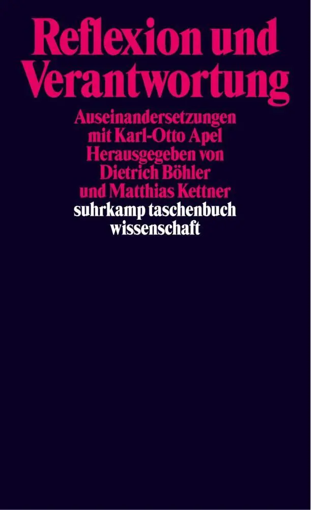Cover: 9783518292181 | Reflexion und Verantwortung | Auseinandersetzungen mit Karl-Otto Apel
