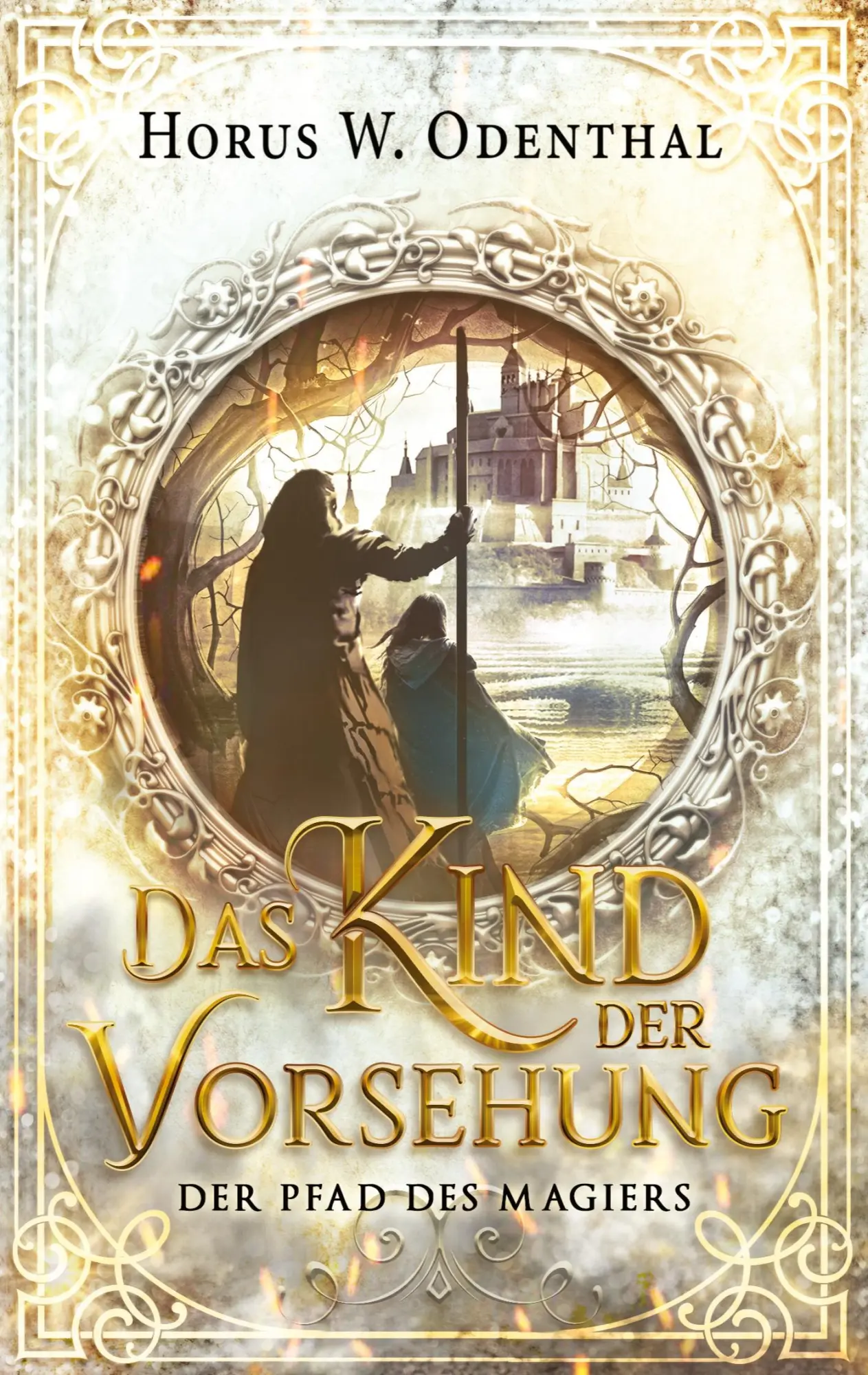 Cover: 9783753442181 | Das Kind der Vorsehung | Horus W. Odenthal | Taschenbuch | Paperback
