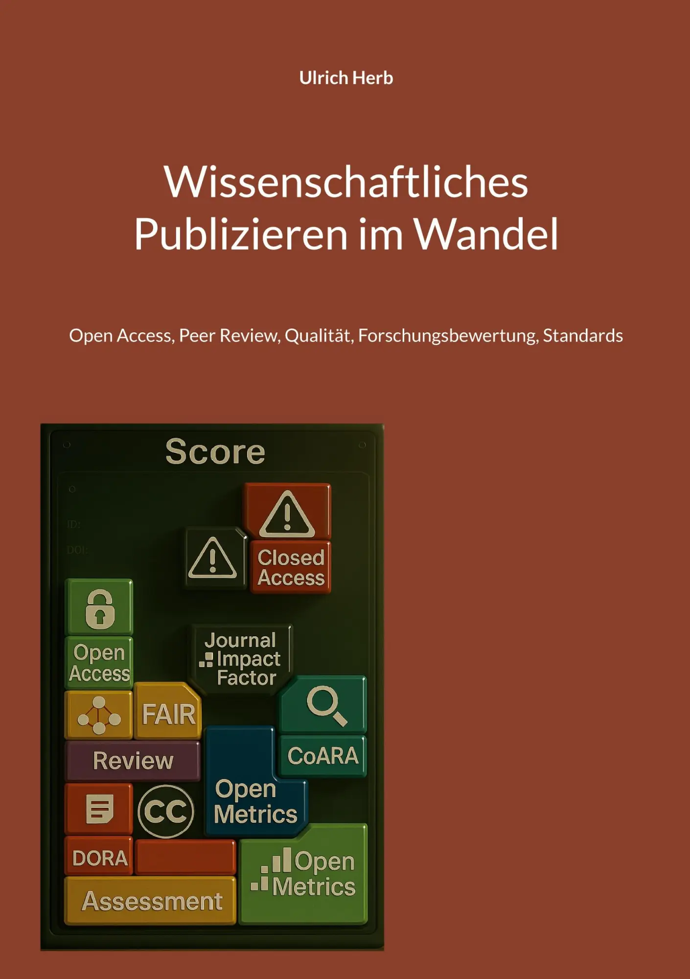 Cover: 9783695192281 | Wissenschaftliches Publizieren im Wandel | Ulrich Herb | Taschenbuch