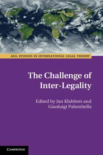 Cover: 9781108442381 | The Challenge of Inter-Legality | Jan Klabbers (u. a.) | Taschenbuch