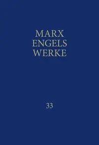 Cover: 9783320002381 | MEW / Marx-Engels-Werke Band 33 | Briefe Juli 1870 - Dezember 1874
