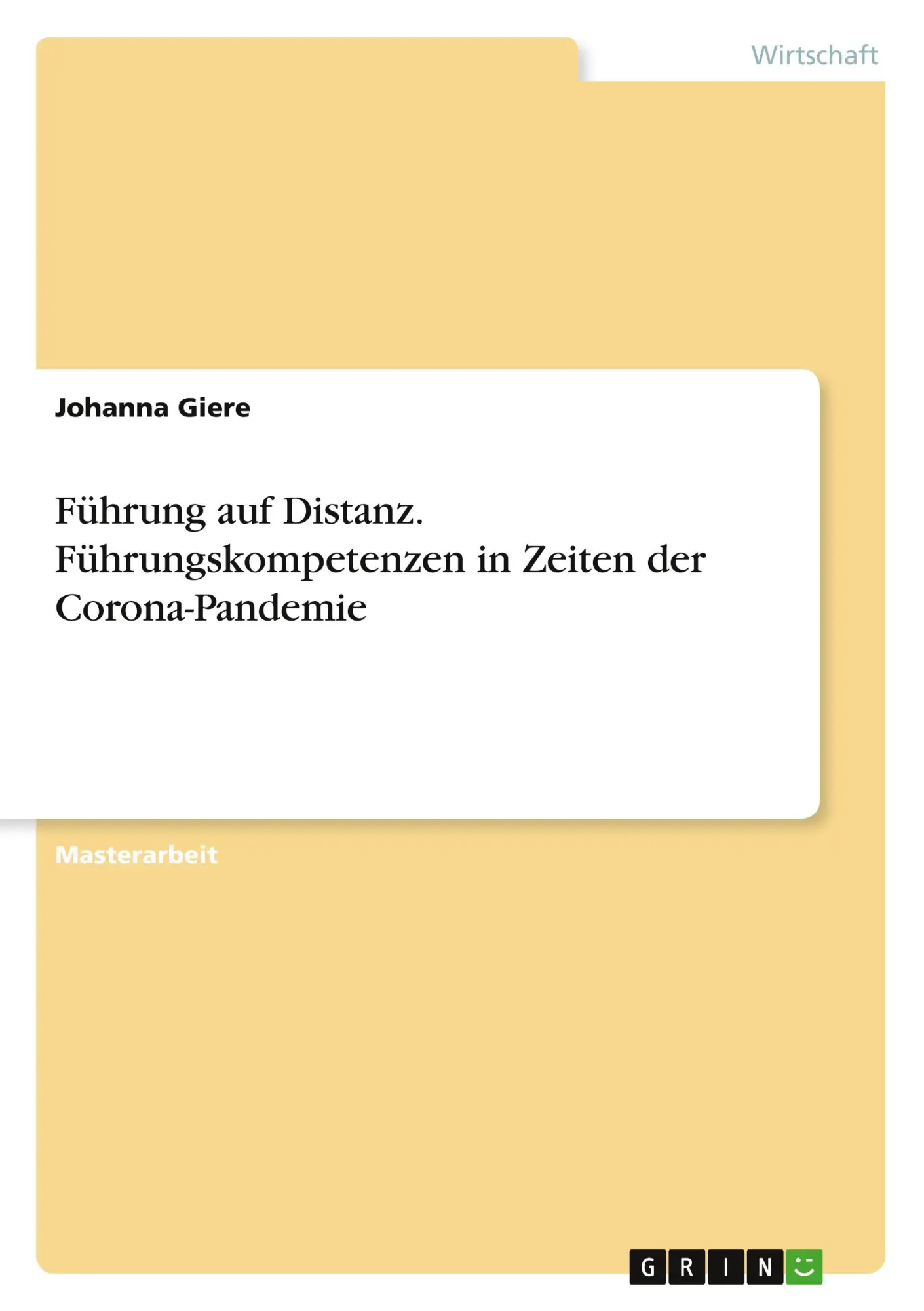 Cover: 9783346842381 | Führung auf Distanz. Führungskompetenzen in Zeiten der Corona-Pandemie