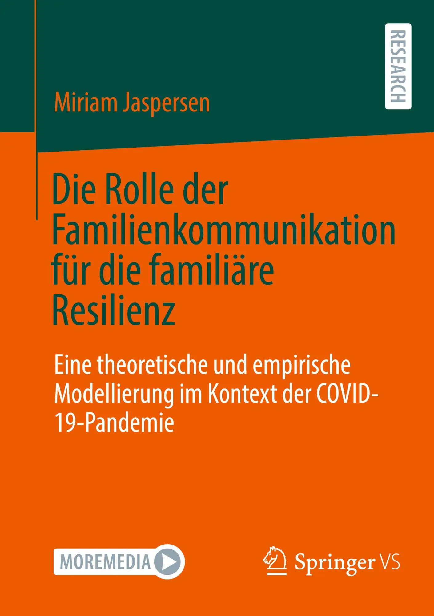 Cover: 9783658482381 | Die Rolle der Familienkommunikation für die familiäre Resilienz | Buch