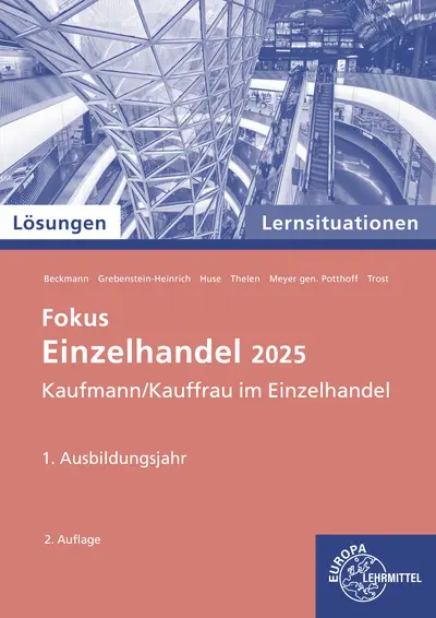 Cover: 9783758542381 | Lösungen zu 91925 Lernsituationen Einzelhandel, 1. Ausbildungsjahr