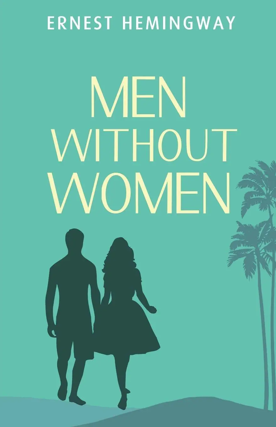 Cover: 9789355222381 | Men Without Women | Ernest Hemingway | Taschenbuch | Englisch | 2023