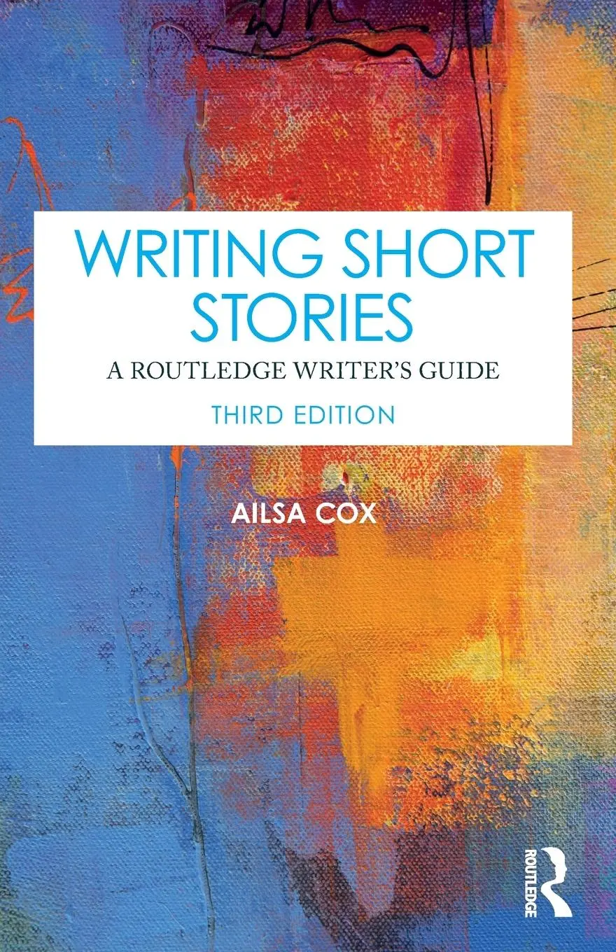 Cover: 9781032582481 | Writing Short Stories | A Routledge Writer's Guide | Ailsa Cox | Buch