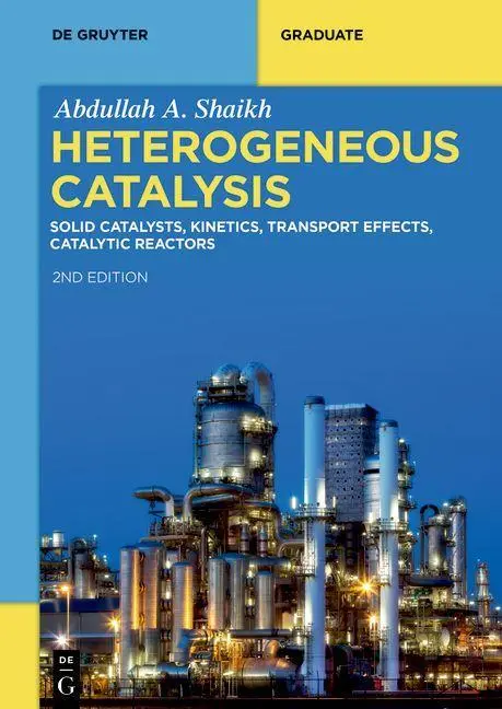Cover: 9783111032481 | Heterogeneous Catalysis | Abdullah A Shaikh | Taschenbuch | XIII