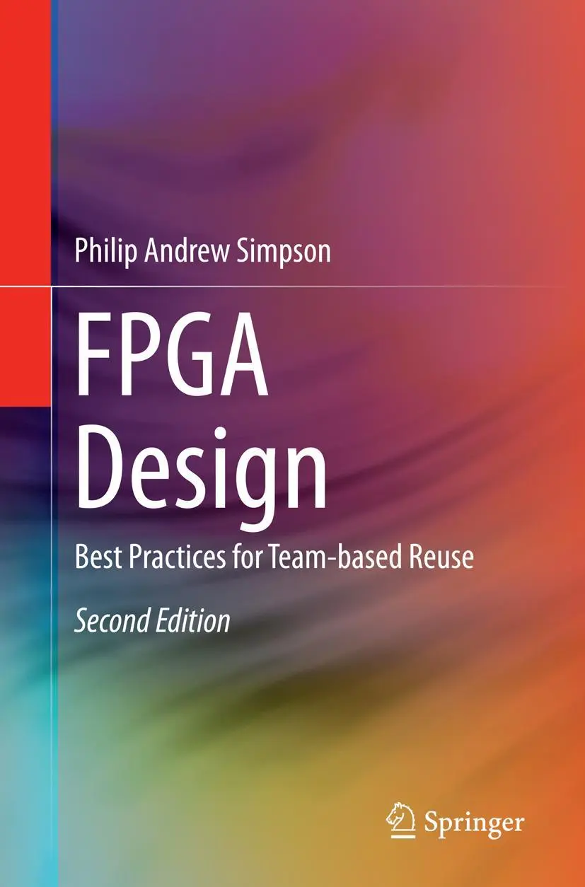 Cover: 9783319342481 | FPGA Design | Best Practices for Team-based Reuse | Simpson | Buch