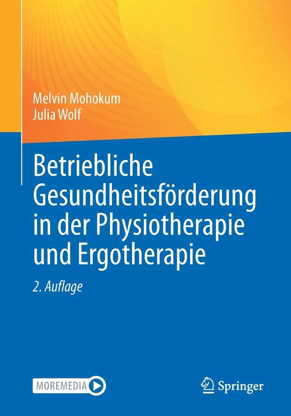 Cover: 9783662712481 | Betriebliche Gesundheitsförderung in der Physiotherapie und...