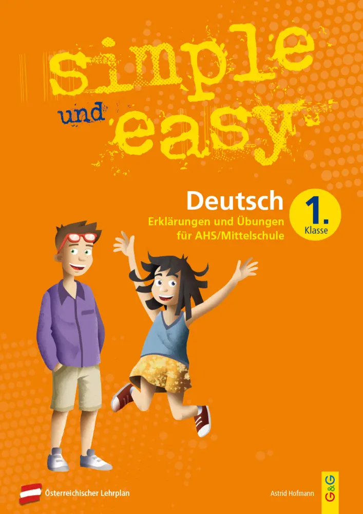 Cover: 9783707422481 | simple und easy Deutsch - 1. Schuljahr, Übungsbuch AHS/Mittelschule
