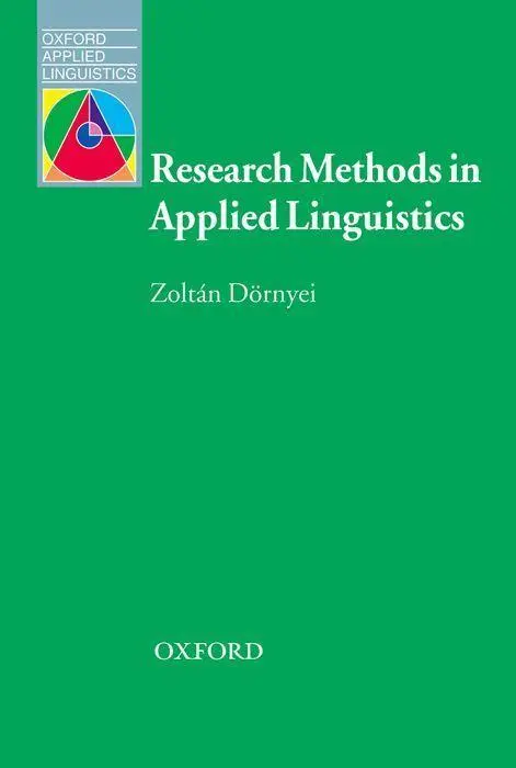 Cover: 9780194422581 | Research Methods in Applied Linguistics | Zoltan Dornyei | Taschenbuch Cover: 9780194422581 | Research Methods in Applied Linguistics | Zoltan Dornyei | Taschenbuch