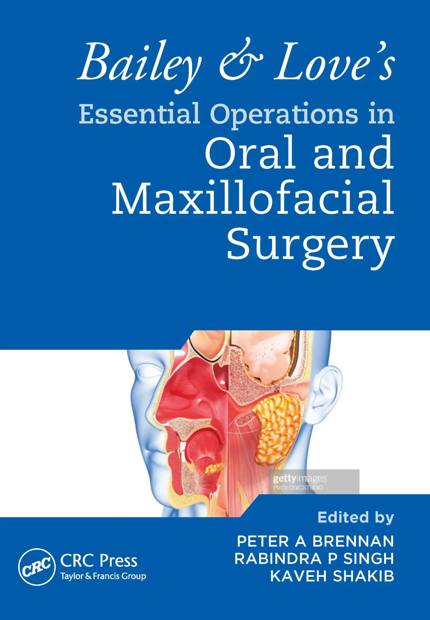Cover: 9780367772581 | Bailey &amp; Love's Essential Operations in Oral &amp; Maxillofacial Surgery