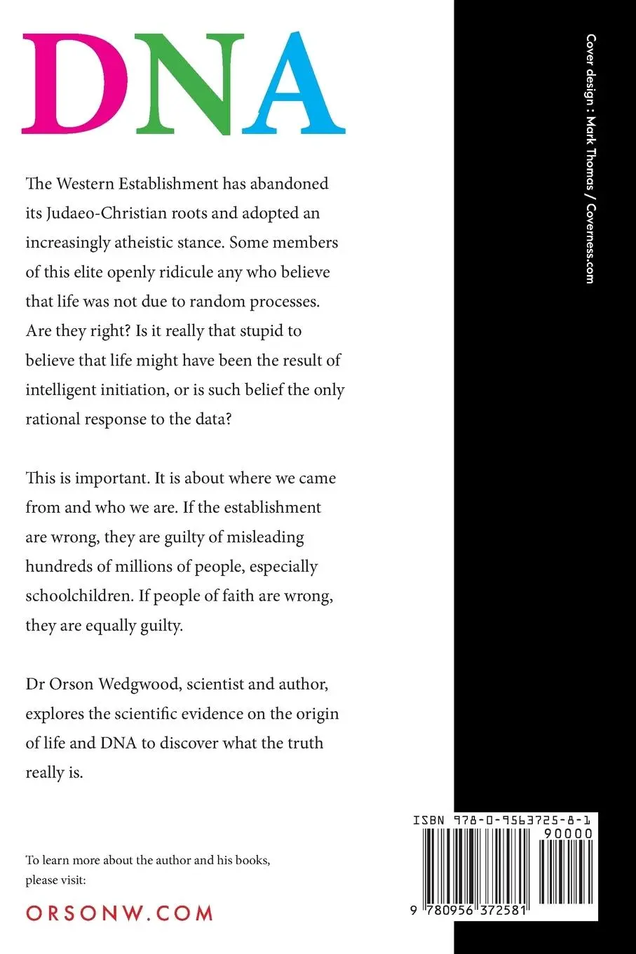 Rückseite: 9780956372581 | DNA | the elephant in the lab: the truth about the origin of life