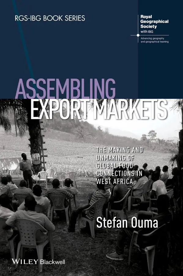Cover: 9781118632581 | Assembling Export Markets | Stefan Ouma | Taschenbuch | 264 S. | 2015