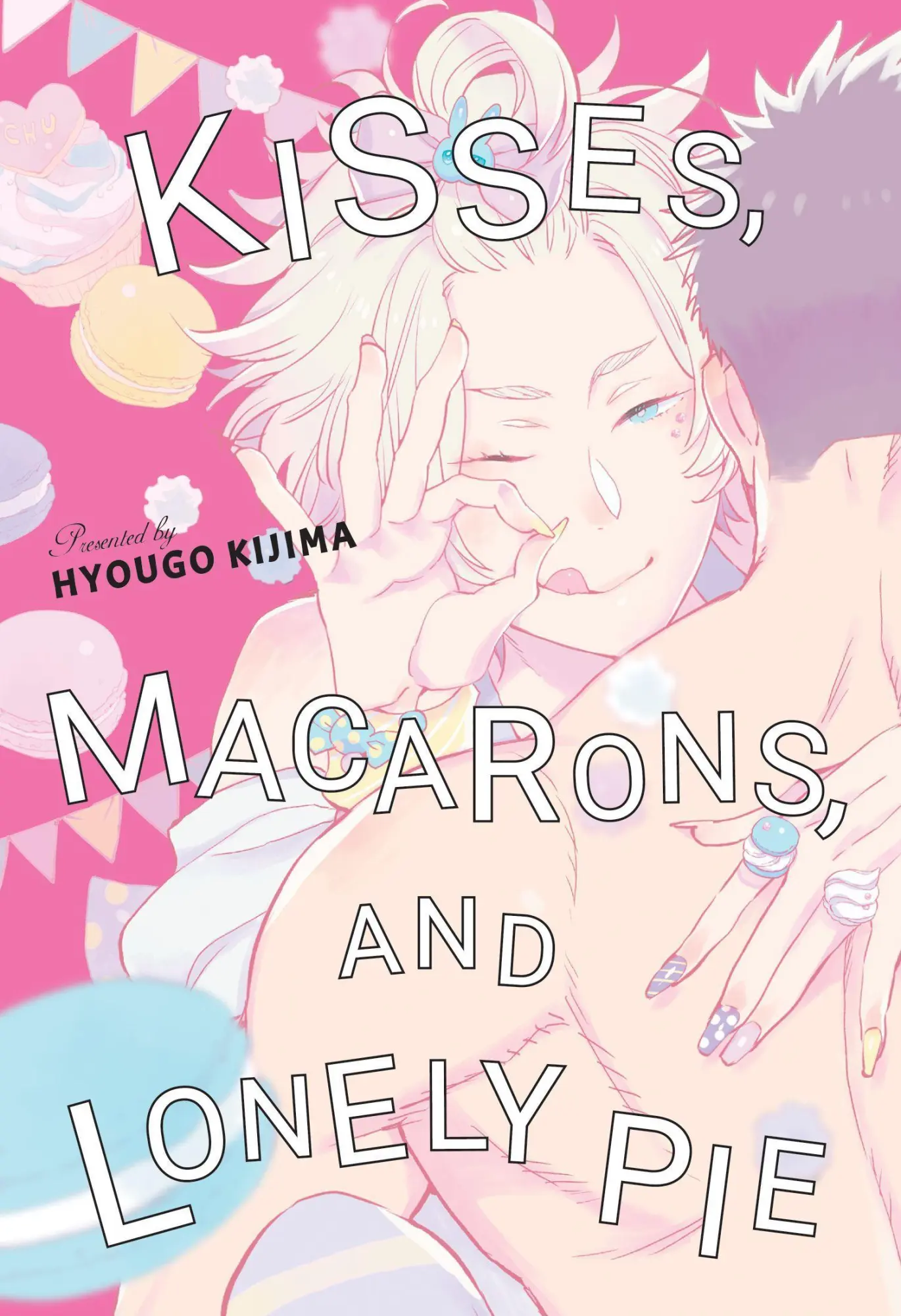 Cover: 9781634422581 | Kisses, Macarons, and Lonely Pie | Hyougo Kijima | Taschenbuch | 2021