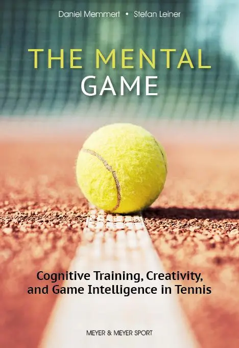 Cover: 9781782552581 | The Mental Game | Stefan Leiner (u. a.) | Taschenbuch | 184 S. | 2024