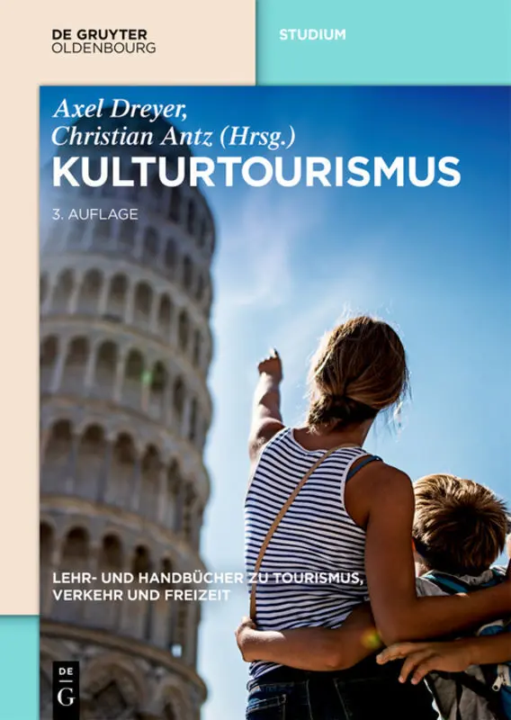 Cover: 9783486582581 | Kulturtourismus | Axel Dreyer | Buch | XVII | Deutsch | 2020