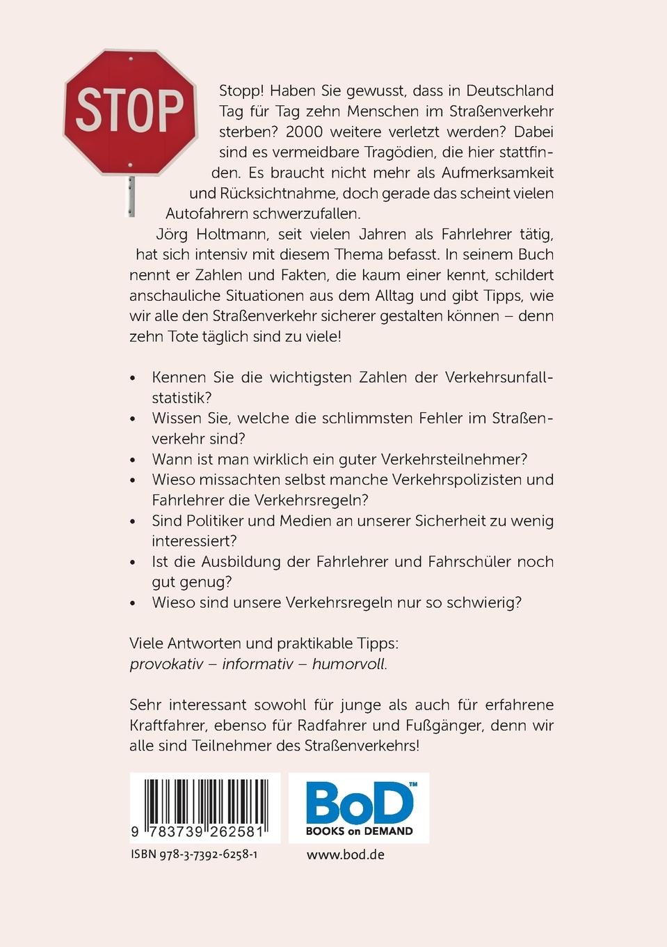 Rückseite: 9783739262581 | Ein Fahrlehrer packt richtig aus! | Jörg Holtmann | Taschenbuch | 2015