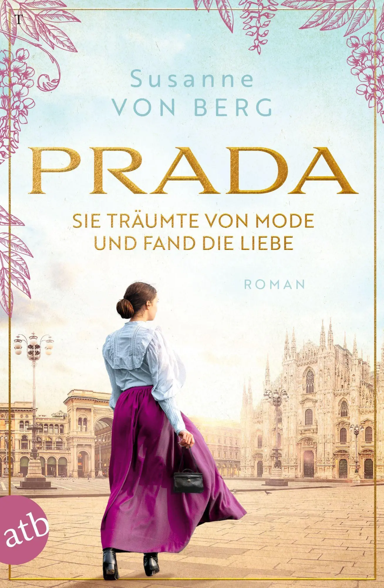 Cover: 9783746642581 | Prada - Sie träumte von Mode und fand die Liebe | Roman | Berg | Buch