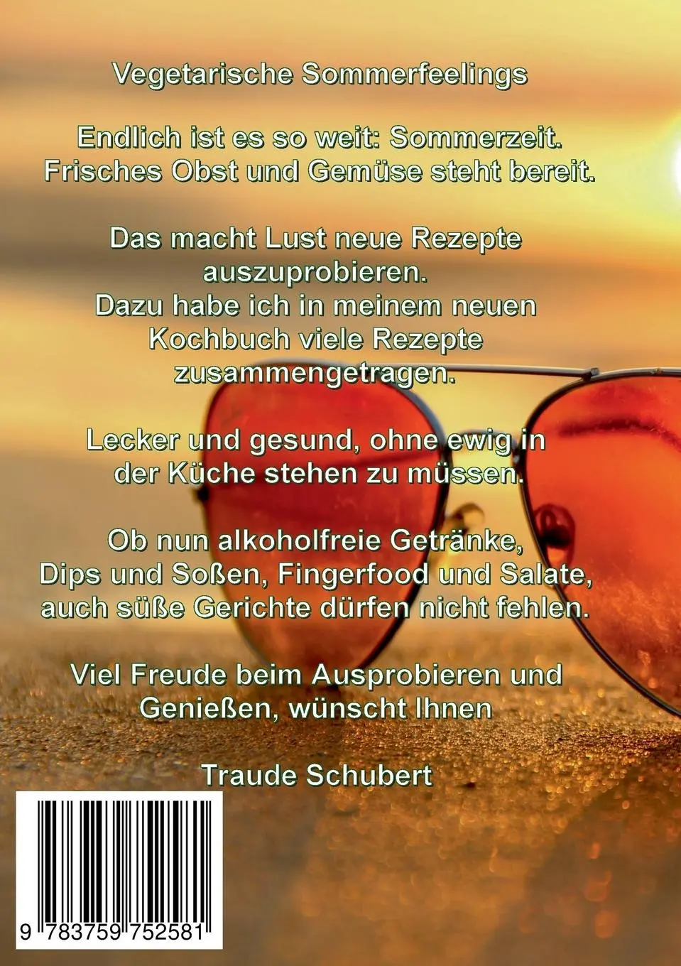 Rückseite: 9783759752581 | Vegetarische Sommerfeelings | Traude Schubert | Taschenbuch | 192 S.