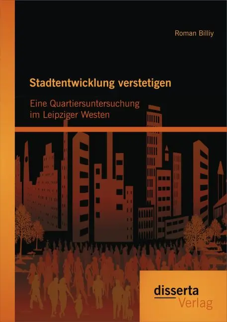 Cover: 9783959352581 | Stadtentwicklung verstetigen: Eine Quartiersuntersuchung im...