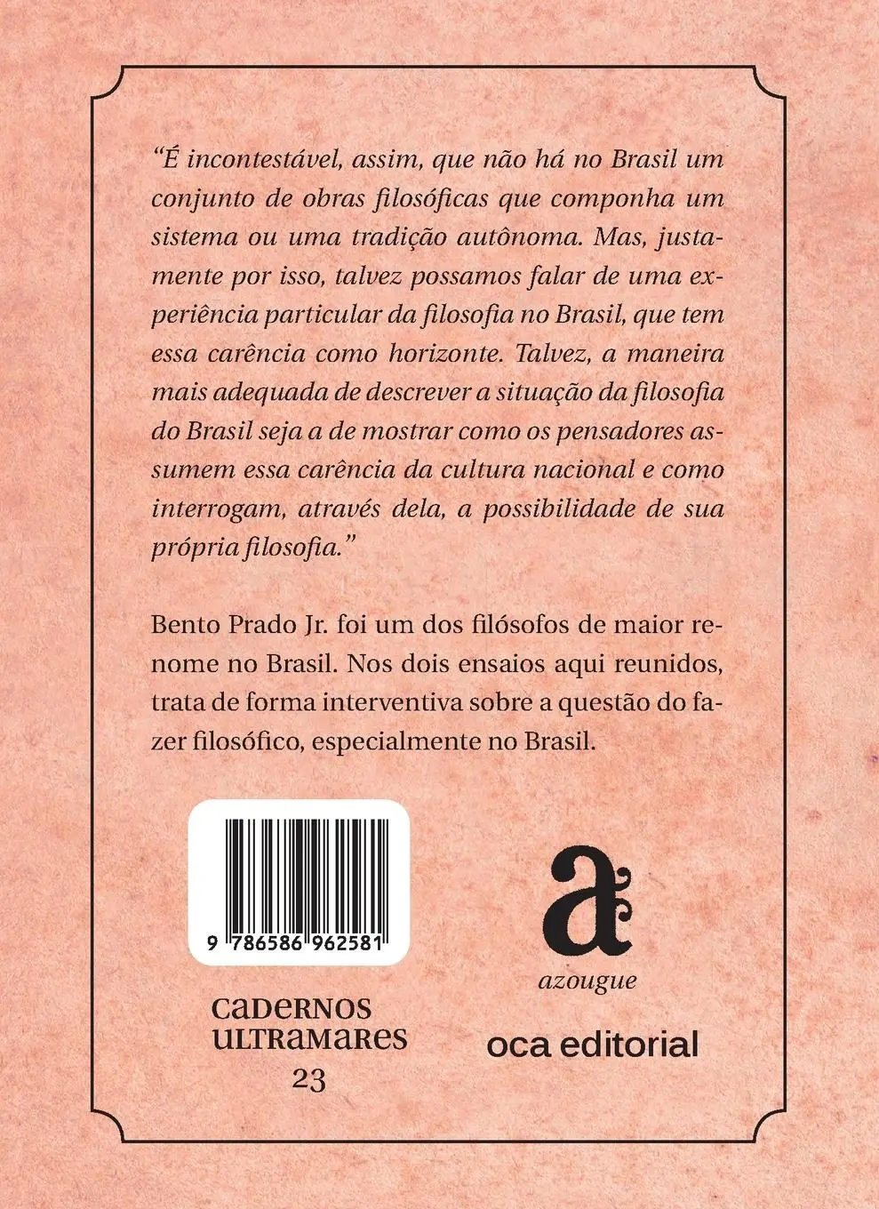 Rückseite: 9786586962581 | O problema da filosofia no Brasil | Bento Prado | Taschenbuch | 2023
