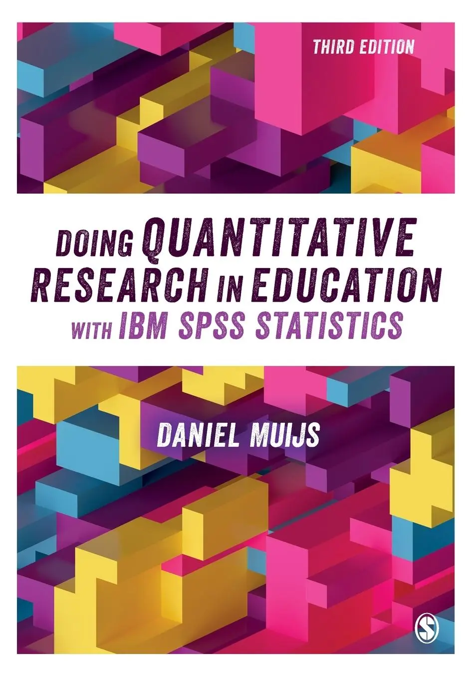 Cover: 9781526432681 | Doing Quantitative Research in Education with IBM SPSS Statistics