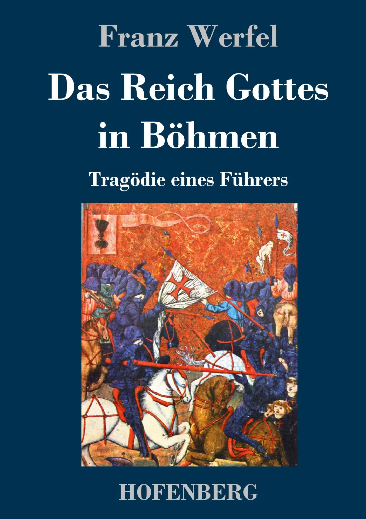 Cover: 9783743732681 | Das Reich Gottes in Böhmen | Tragödie eines Führers | Franz Werfel