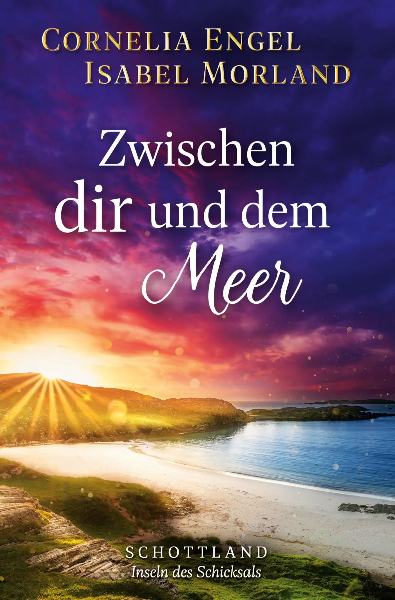 Cover: 9783759292681 | Zwischen dir und dem Meer | Schottland - Inseln des Schicksals | Buch