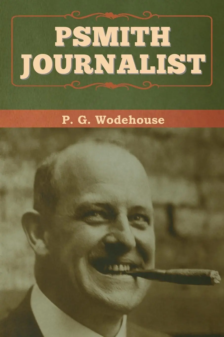Cover: 9781647992781 | Psmith, Journalist | P. G. Wodehouse | Taschenbuch | Englisch | 2020
