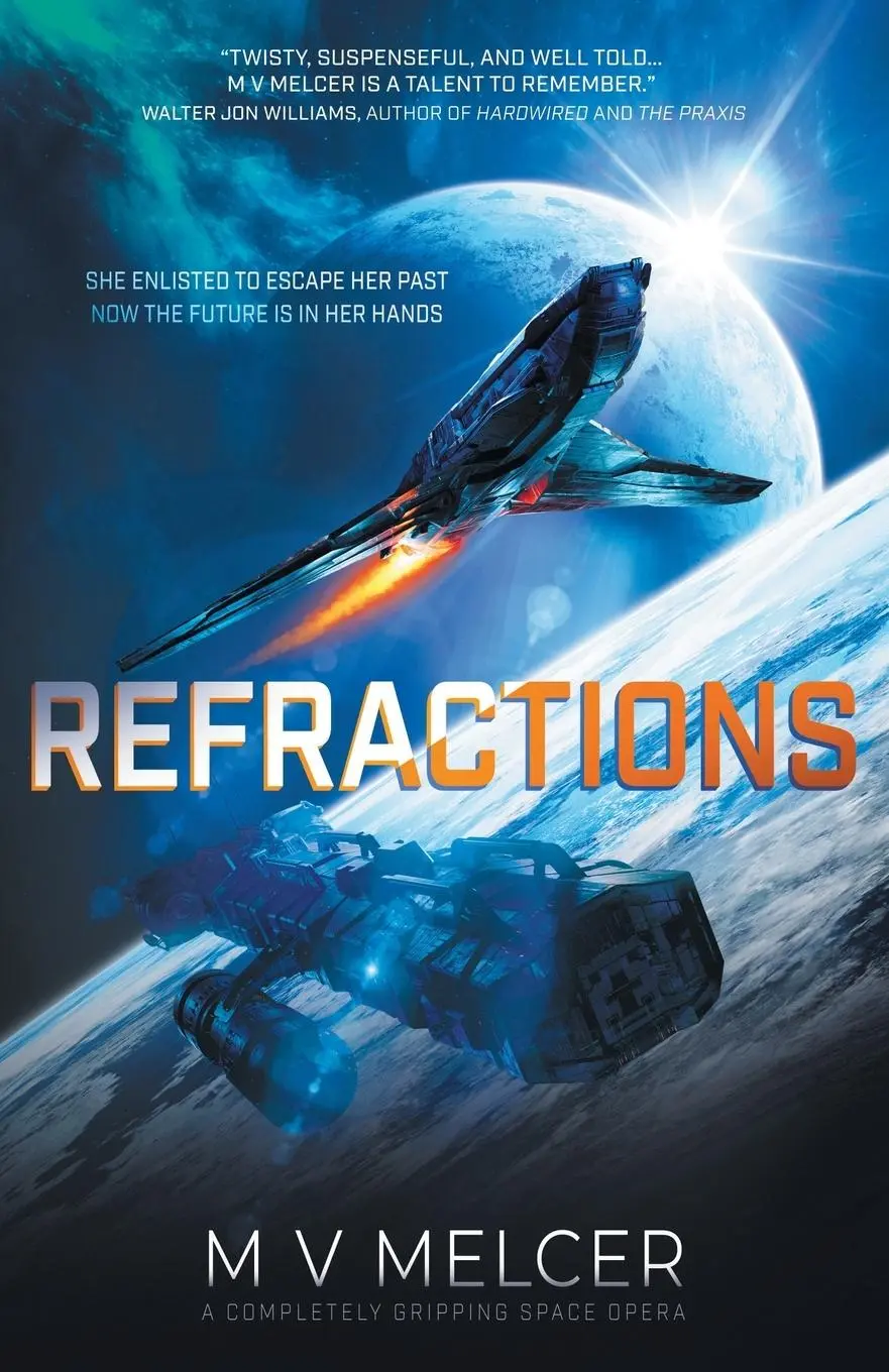 Cover: 9781805082781 | Refractions | A completely gripping space opera | M V Melcer | Buch