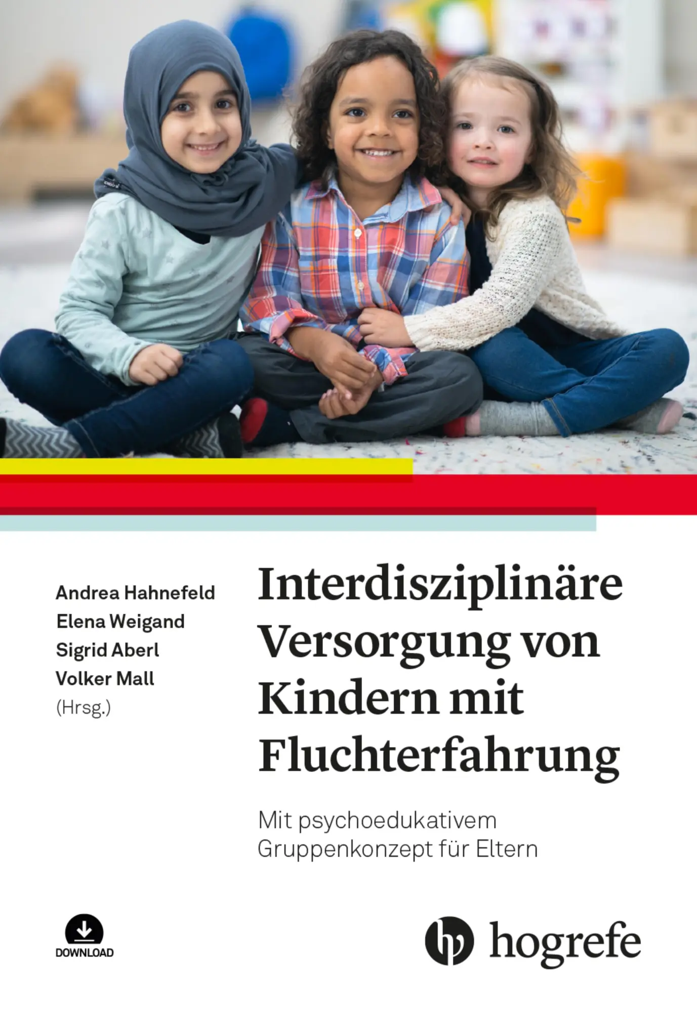 Cover: 9783456862781 | Interdisziplinäre Versorgung von Kindern mit Fluchterfahrung | Buch