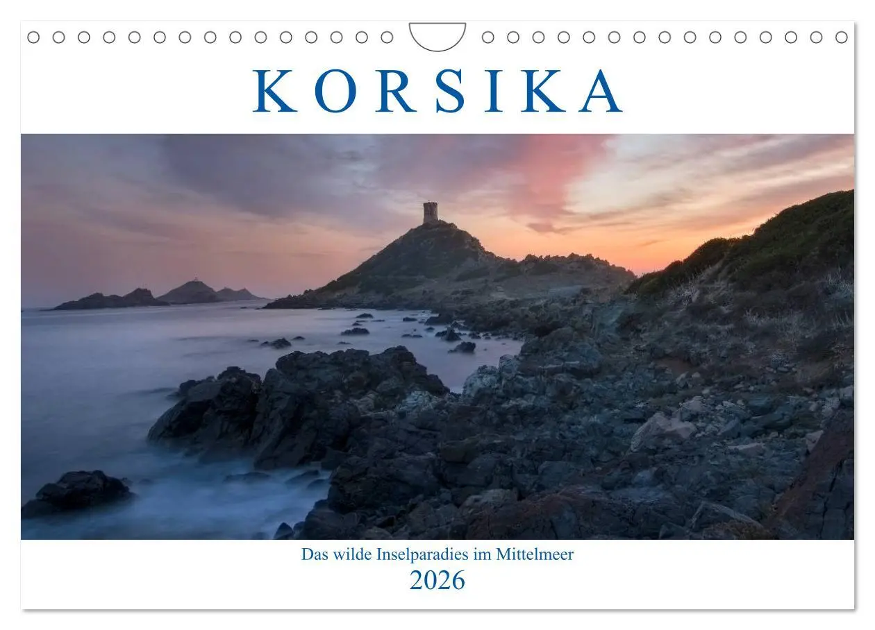 Cover: 9783457852781 | Korsika, das wilde Inselparadies im Mittelmeer (Wandkalender 2026...