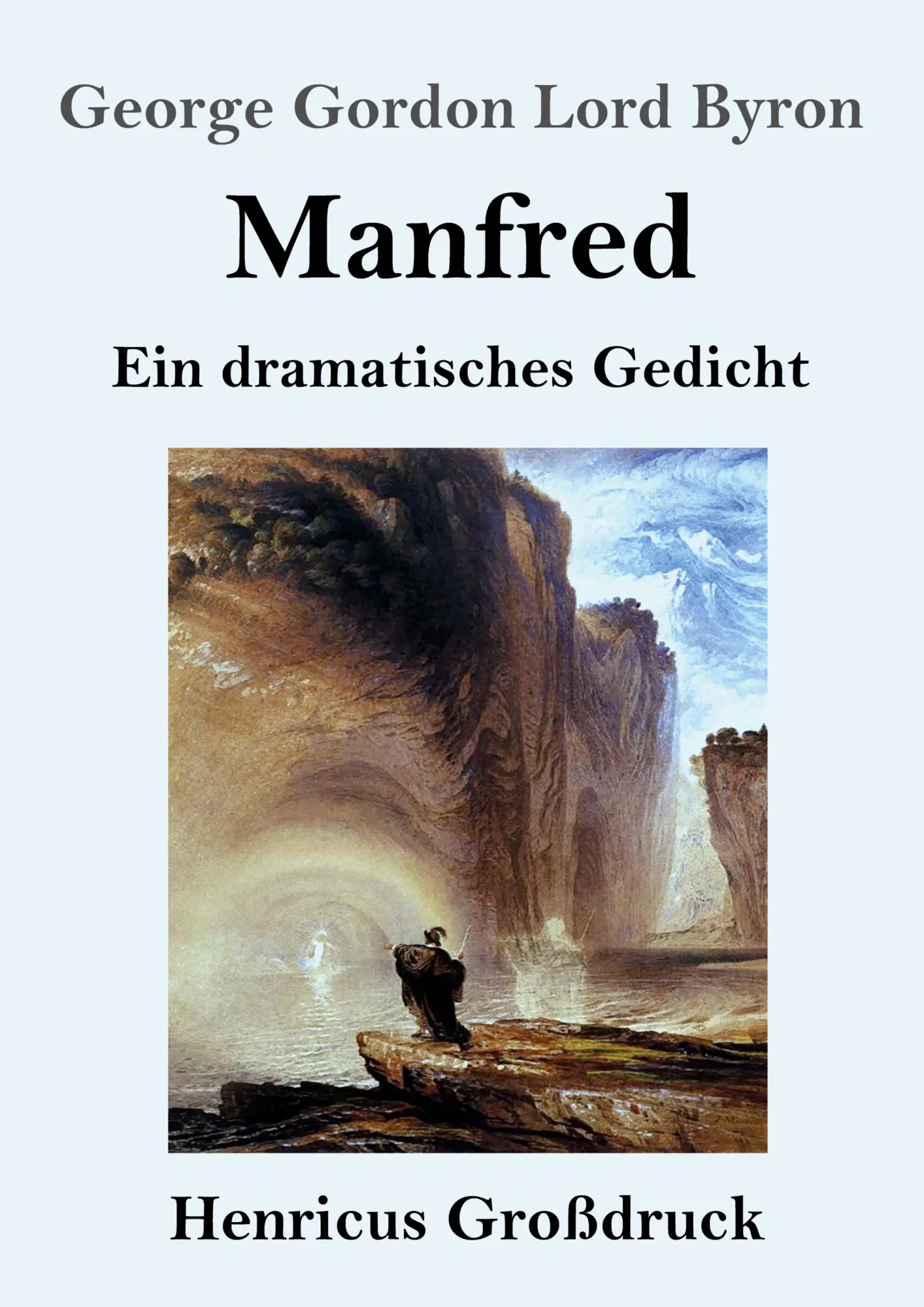 Cover: 9783847842781 | Manfred (Großdruck) | Ein dramatisches Gedicht | Byron | Taschenbuch