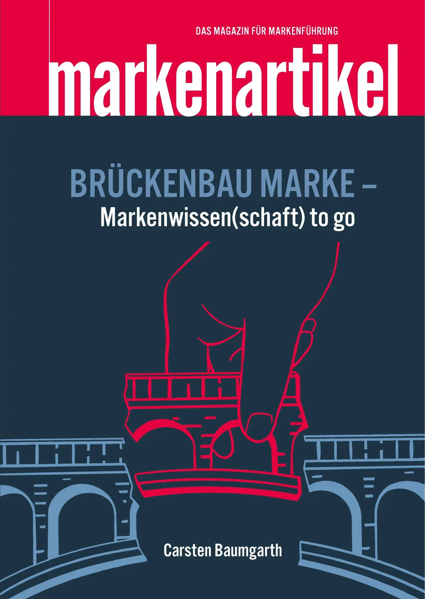 Cover: 9783936182781 | BRÜCKENBAU MARKE - Markenwissen(schaft) to go | Baumgarth (u. a.)