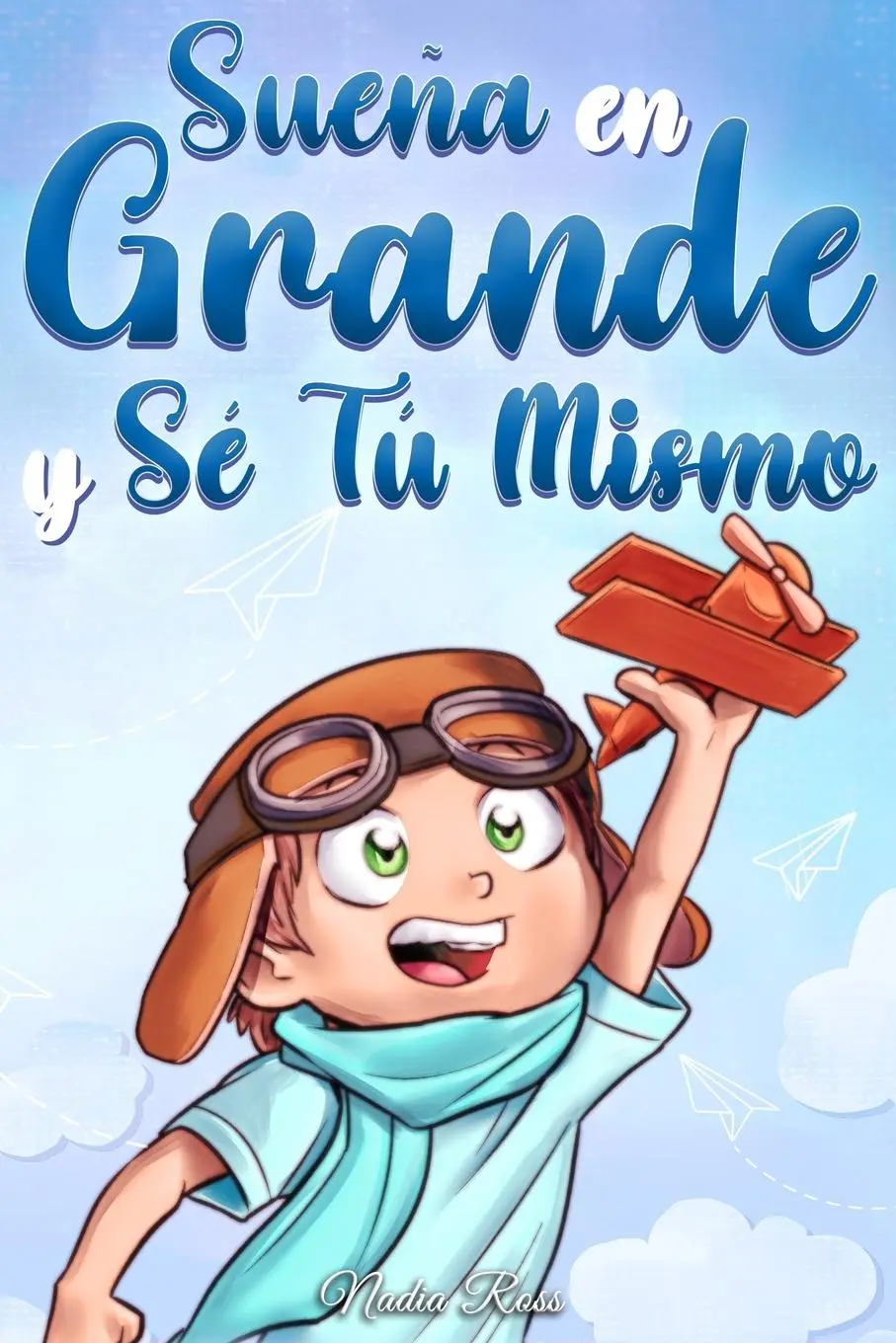Cover: 9791280592781 | Sueña En Grande y Sé Tú Mismo | Special Art Stories (u. a.) | Buch