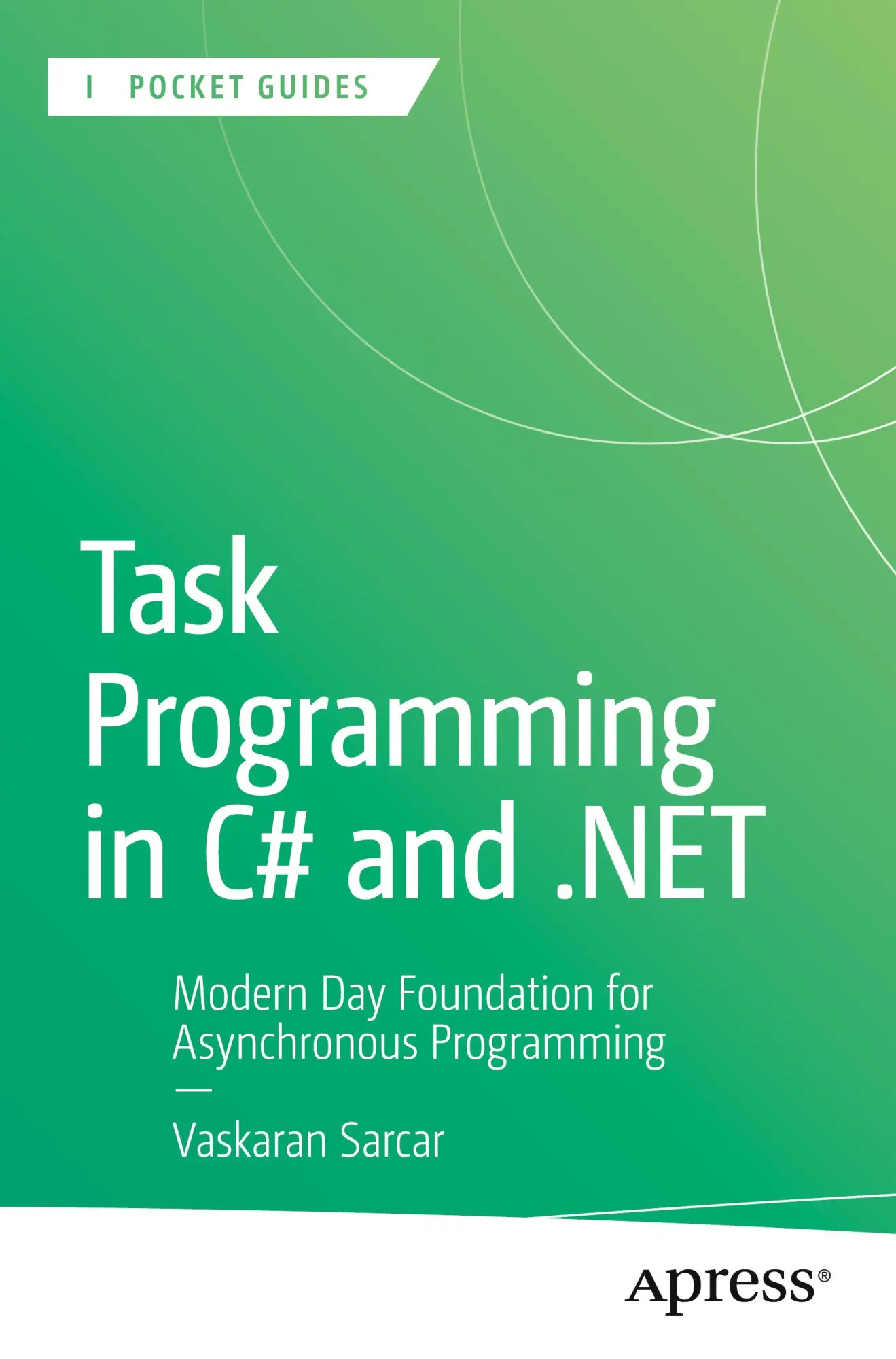 Cover: 9798868812781 | Task Programming in C# and .NET | Vaskaran Sarcar | Taschenbuch | xxvi