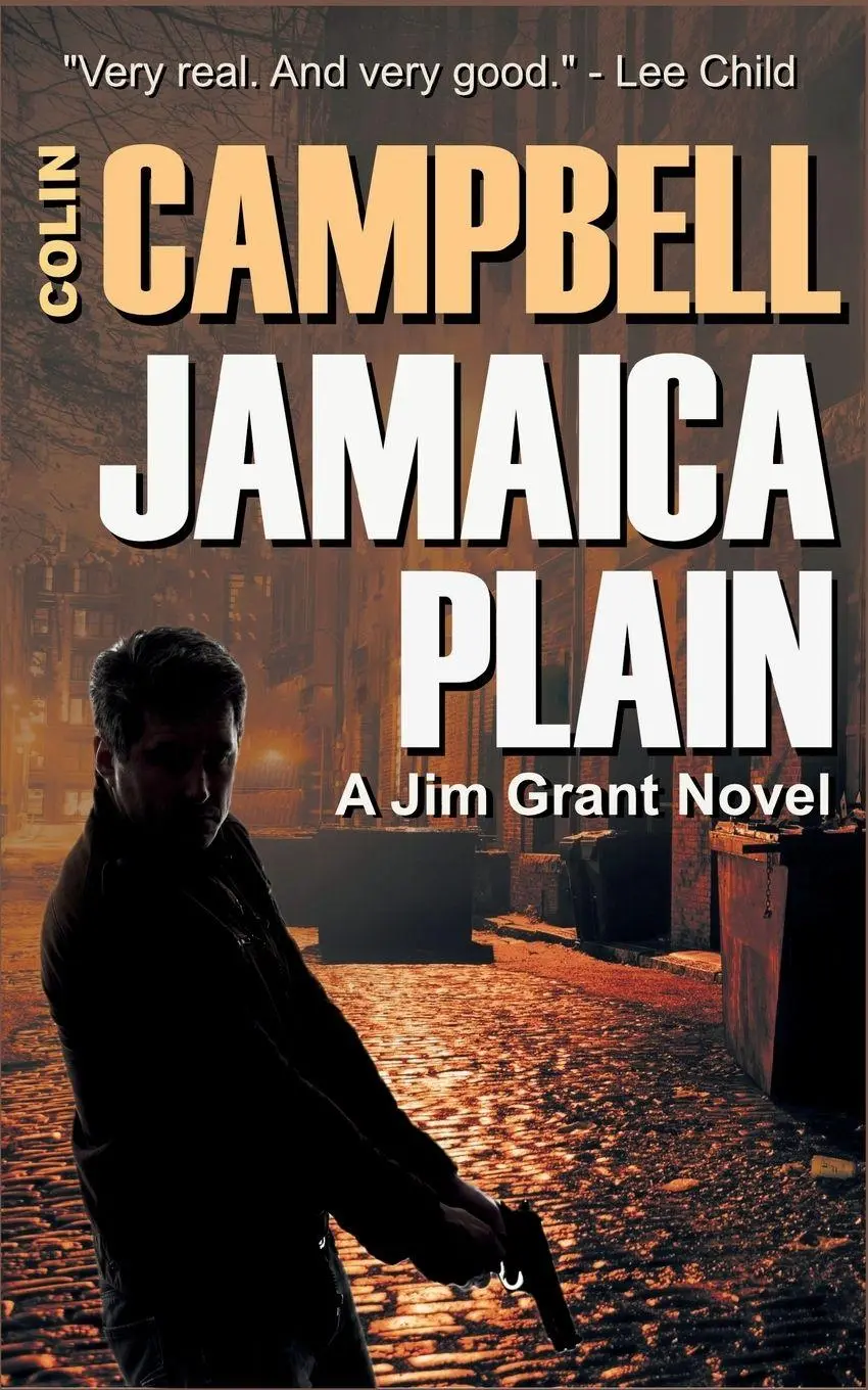 Cover: 9798898202781 | Jamaica Plain | A Jim Grant Thriller | Colin Campbell | Taschenbuch
