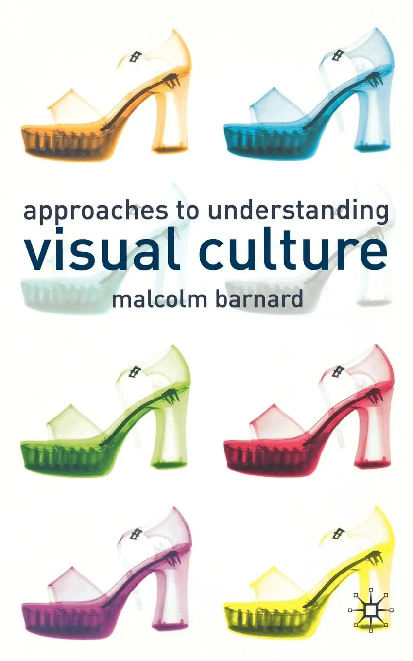 Cover: 9780333772881 | Approaches to Understanding Visual Culture | Malcolm Barnard | Buch