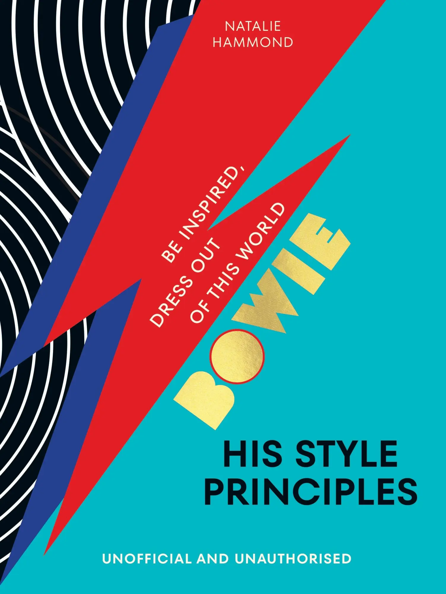 Cover: 9781529932881 | BOWIE His Style Principles | Be inspired to dress out of this world