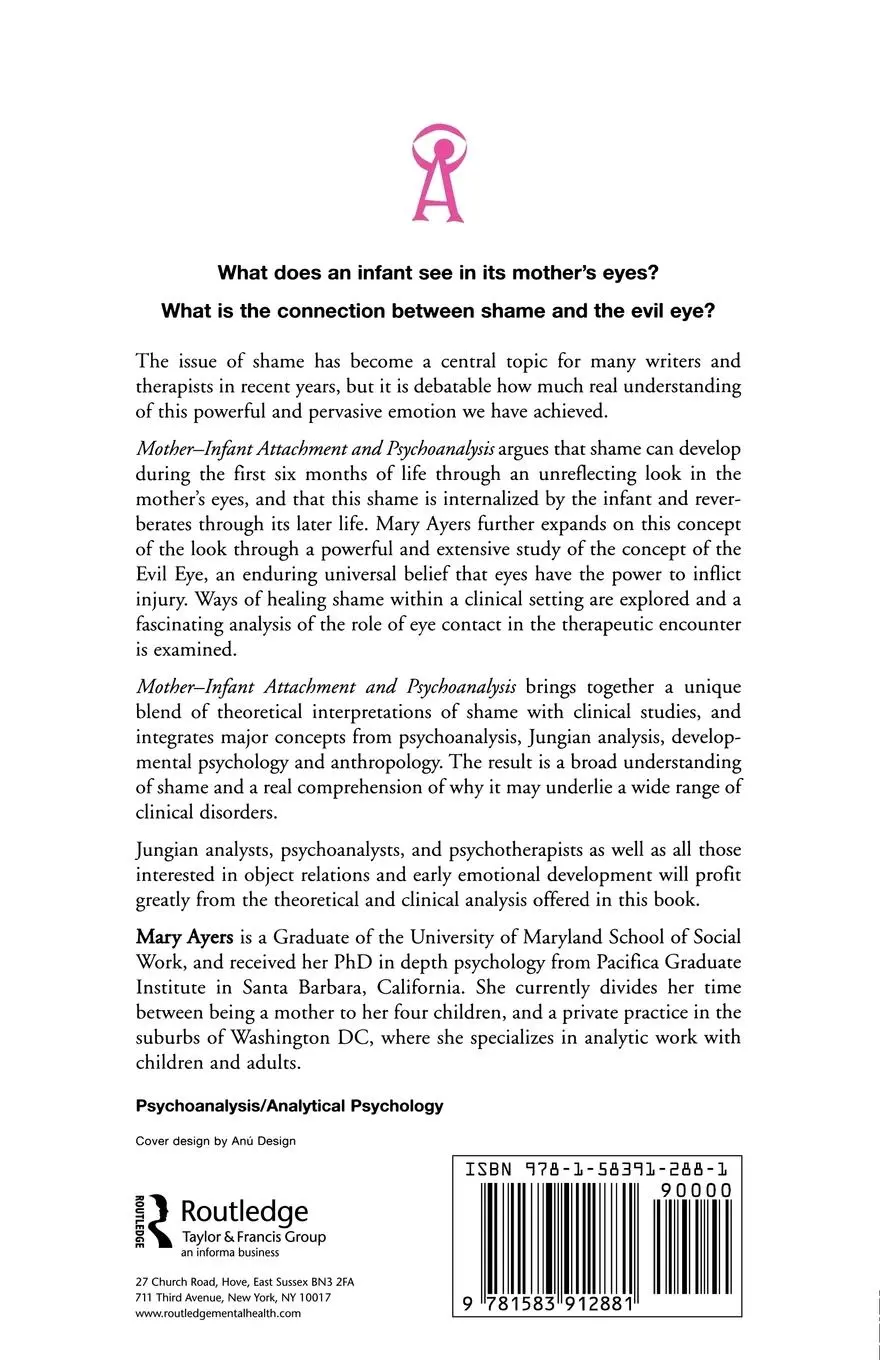 Rückseite: 9781583912881 | Mother-Infant Attachment and Psychoanalysis | The Eyes of Shame | Buch