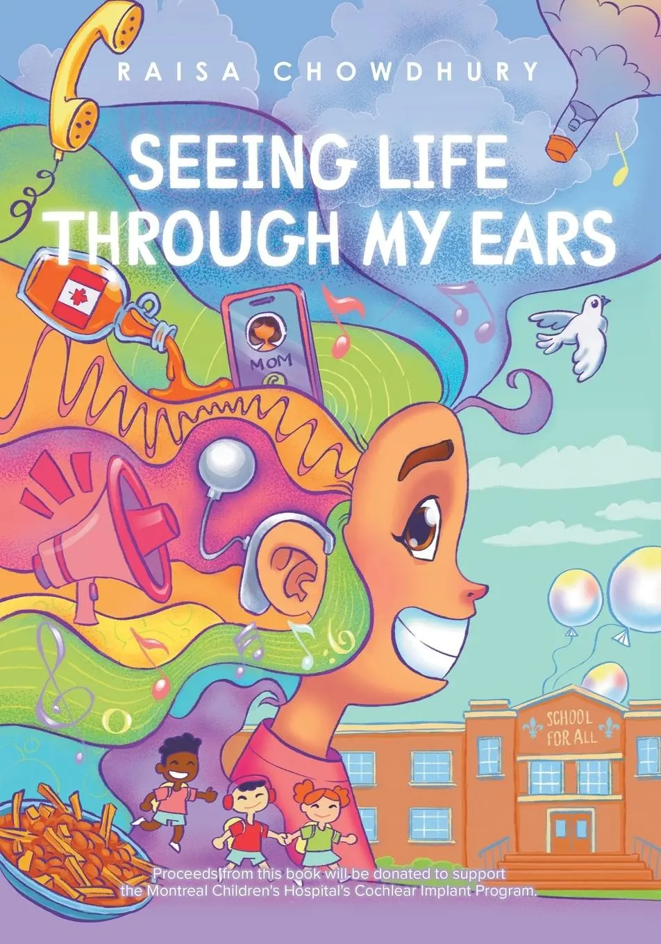 Cover: 9781779412881 | Seeing Life Through My Ears | Raisa Chowdhury | Taschenbuch | Englisch